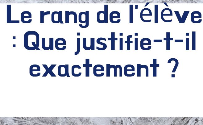 Peut-on encore justifier le rang à l’école aujourd’hui ?